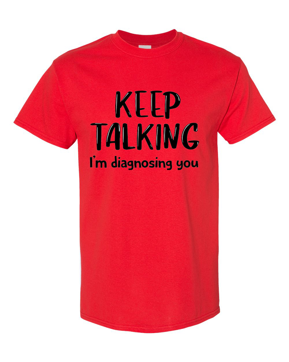 Keep Talking I'm Diagnosing You