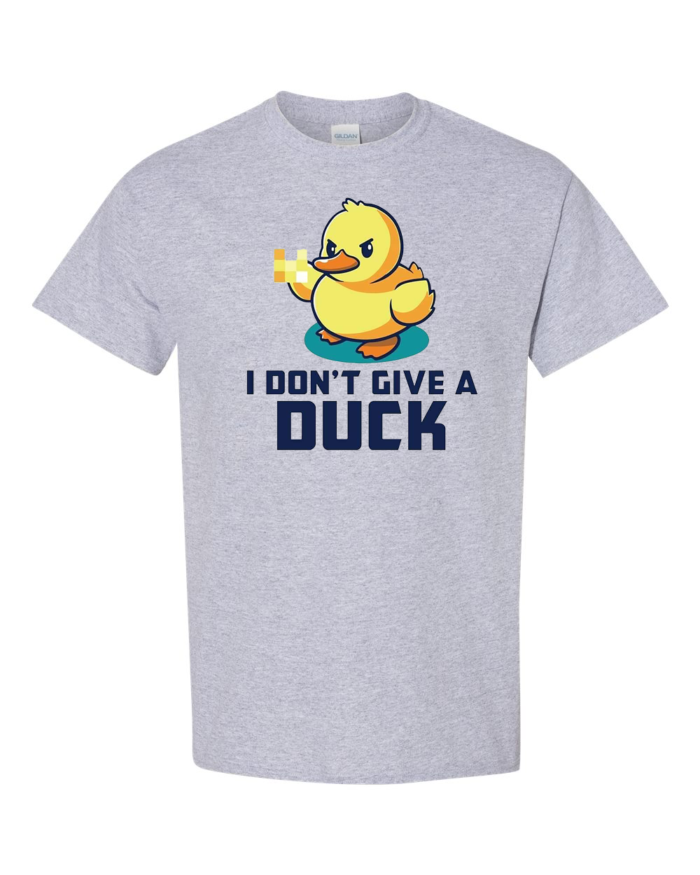 I Don't Give A Duck